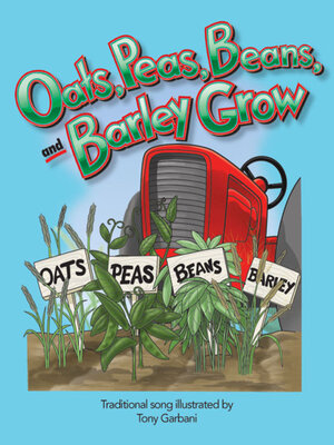 cover image of Oats, Peas, Beans, and Barley Grow